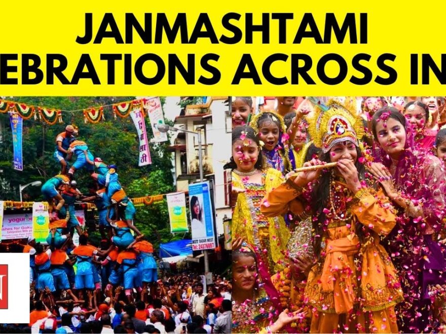 Unique Traditions of Janmashtami Across India