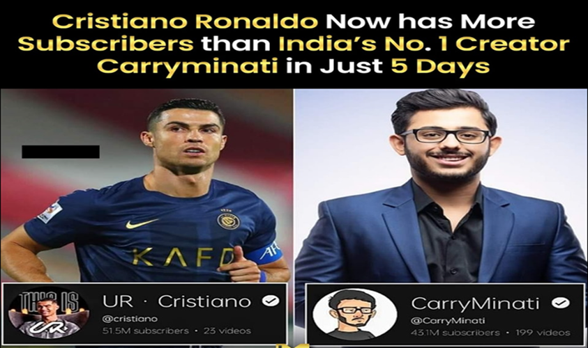 Cristiano Ronaldo Surpasses CarryMinati in Subscriber Count